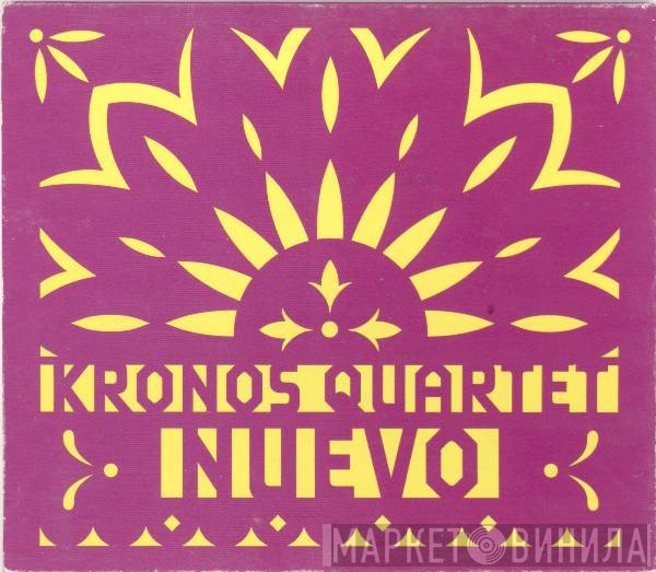 Kronos Quartet  - Nuevo