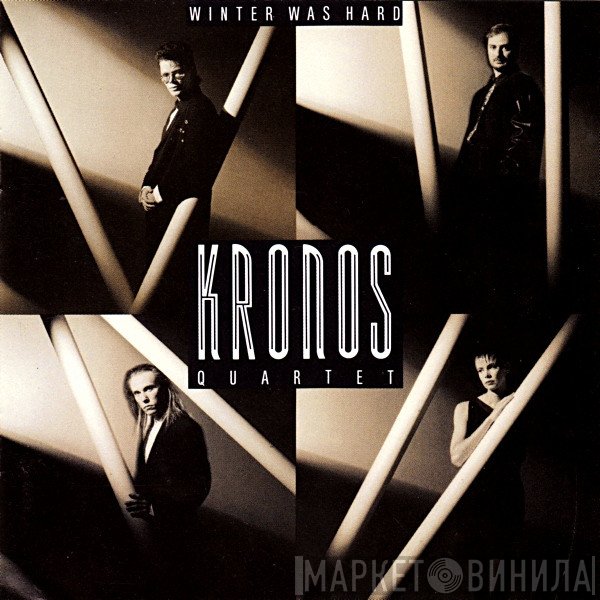 Kronos Quartet  - Winter Was Hard