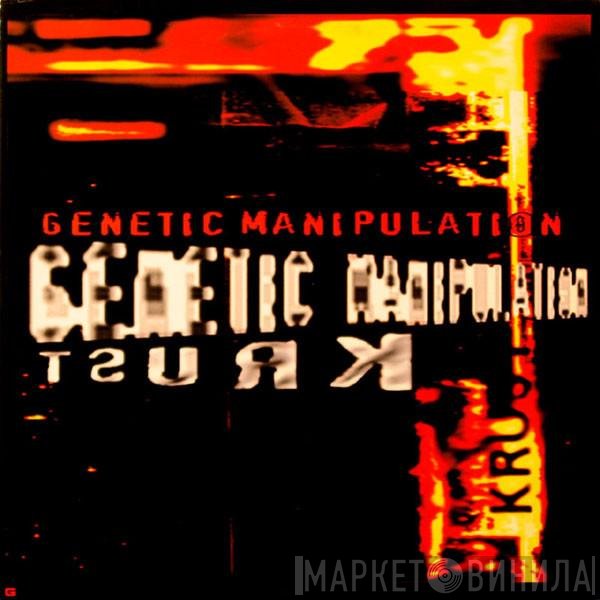 Krust - Genetic Manipulation