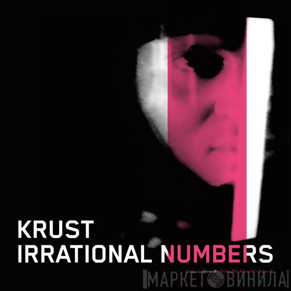 Krust  - Irrational Numbers: Volume 2
