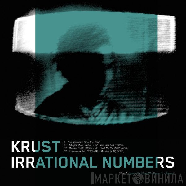 Krust - Irrational Numbers (Volume I)