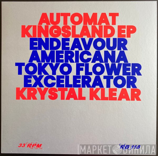 Krystal Klear - Automat Kingsland EP