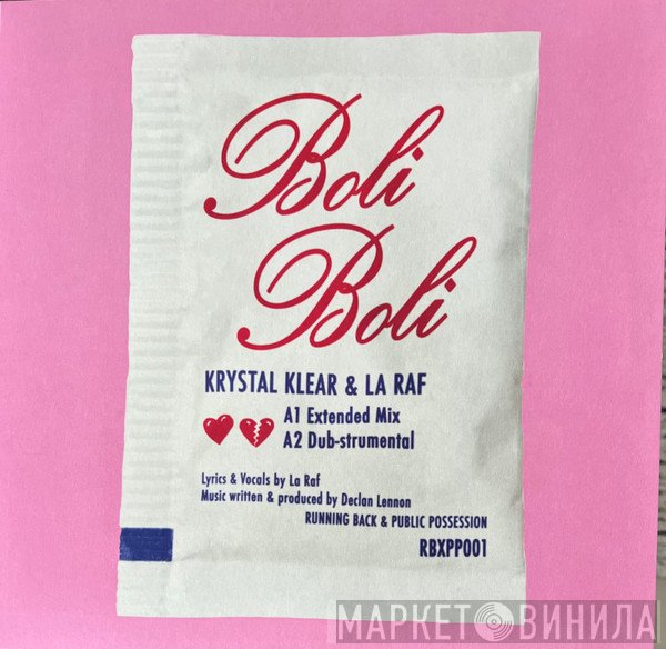 Krystal Klear - Boli Boli