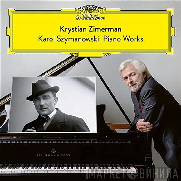 Krystian Zimerman, Karol Szymanowski  - Piano Works