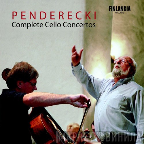 Krzysztof Penderecki, Arto Noras, Sinfonia Varsovia  - Complete Cello Concertos