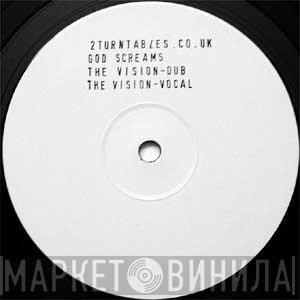 Kubiks, Carboot Brothers - God Screams / The Vision