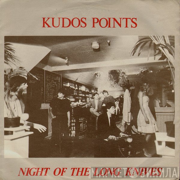 Kudos Points - Night Of The Long Knives