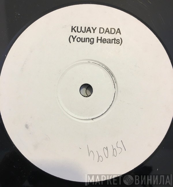 Kujay Dada - Young Hearts