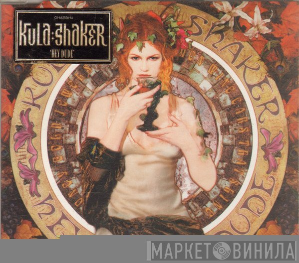 Kula Shaker - Hey Dude