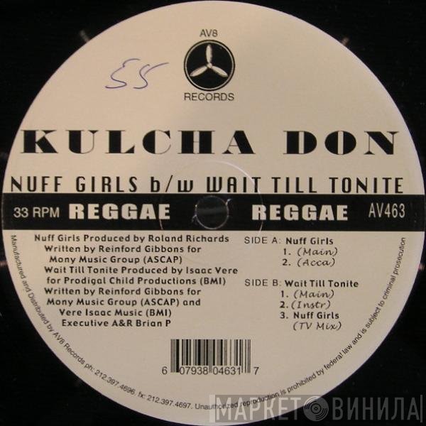Kulcha Don  - Nuff Girls