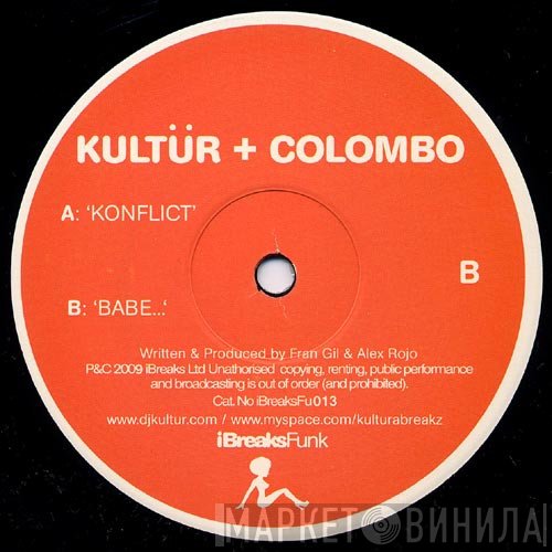 Kultür + Colombo - Konflict / Babe...