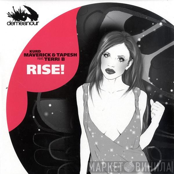 Kurd Maverick & Tapesh Feat. Terri Bjerre  - Rise!