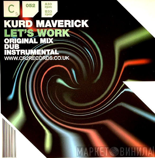 Kurd Maverick - Let's Work