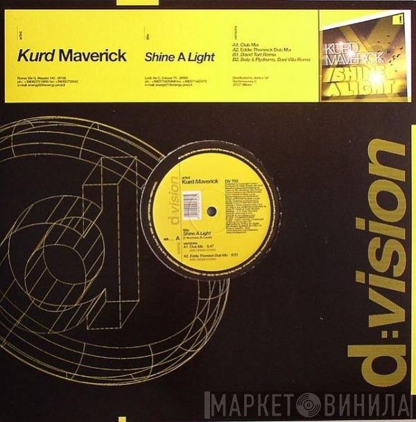 Kurd Maverick  - Shine A Light