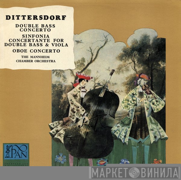 Kurpfälzisches Kammerorchester Mannheim, Carl Ditters von Dittersdorf - Double Bass Concerto / Sinfonia Concertante For Double Bass & Viola / Oboe Concerto