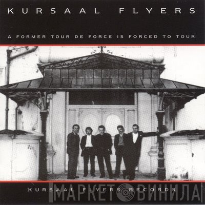 Kursaal Flyers - A Former Tour De Force