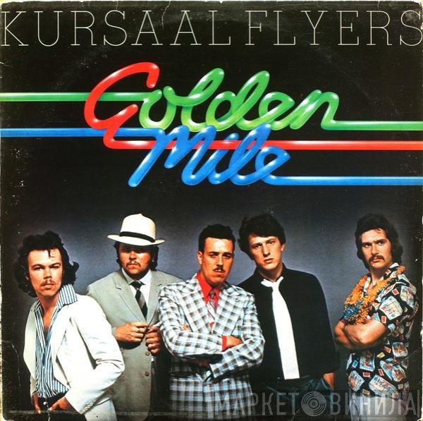 Kursaal Flyers  - Golden Mile