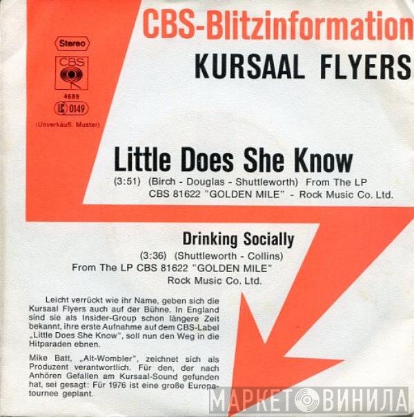 Kursaal Flyers  - Little Does She Know