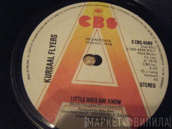 Kursaal Flyers  - Little Does She Know