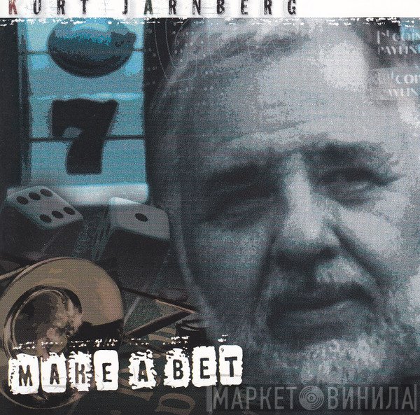 Kurt Järnberg - Make A Bet