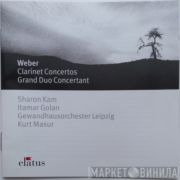 Kurt Masur, Gewandhausorchester Leipzig, Carl Maria von Weber, Sharon Kam, Itamar Golan - Clarinet Concertos / Grand Duo Concertant