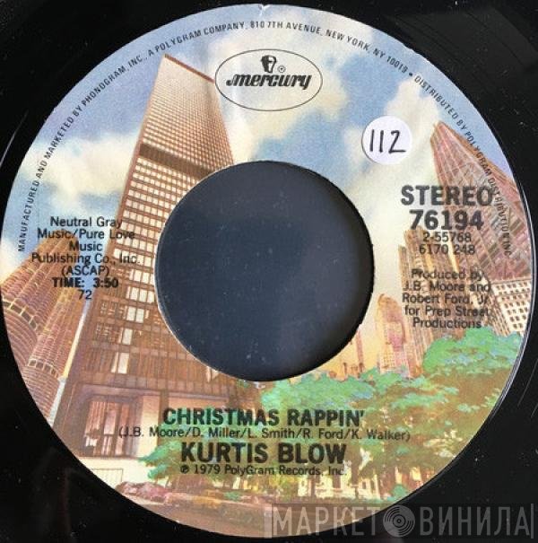 Kurtis Blow  - Christmas Rappin'