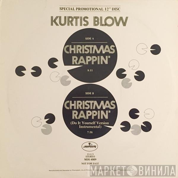 Kurtis Blow  - Christmas Rappin'