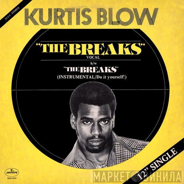 Kurtis Blow  - The Breaks