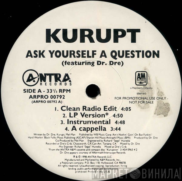 Kurupt - Ask Yourself A Question / Ho's A Housewife Remix