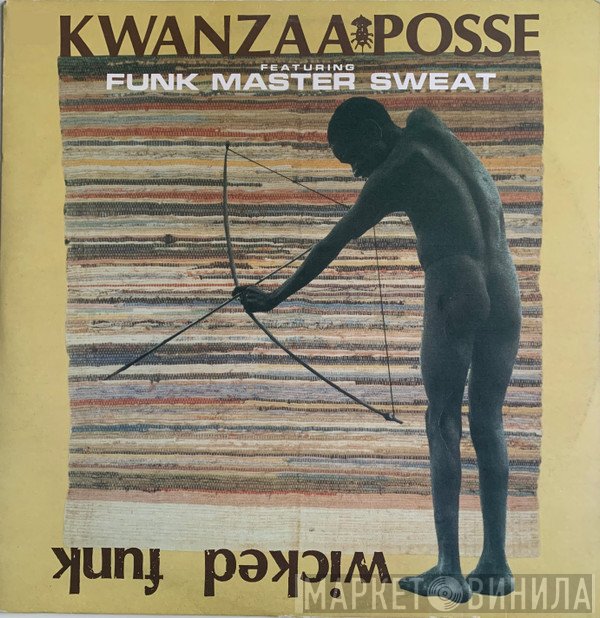 Kwanzaa Posse, Funk Master Sweat - Wicked Funk