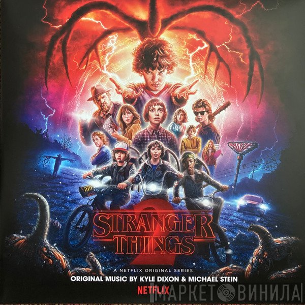 Kyle Dixon , Michael Stein  - Stranger Things 2 (A Netflix Original Series)