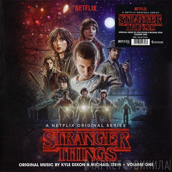 Kyle Dixon , Michael Stein  - Stranger Things - Volume One
