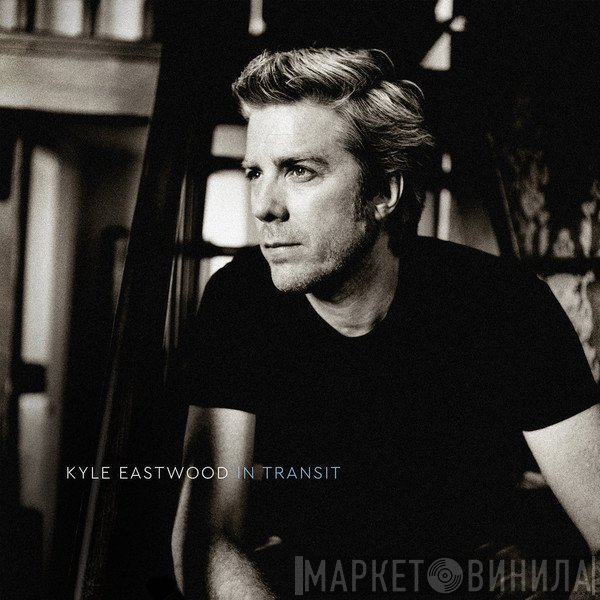 Kyle Eastwood  - In Transit