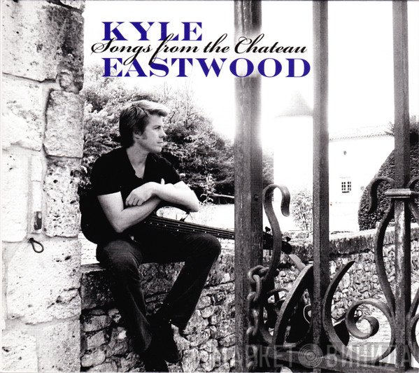Kyle Eastwood - Songs From The Chateau