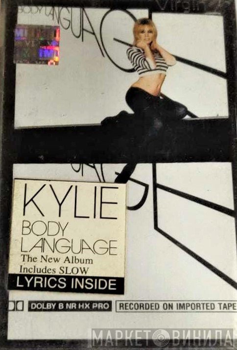 Kylie Minogue  - Body Language