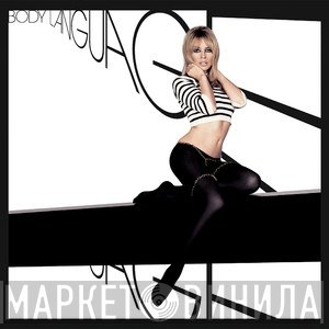 Kylie Minogue  - Body Language