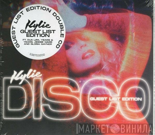 Kylie Minogue - Disco (Guest List Edition)