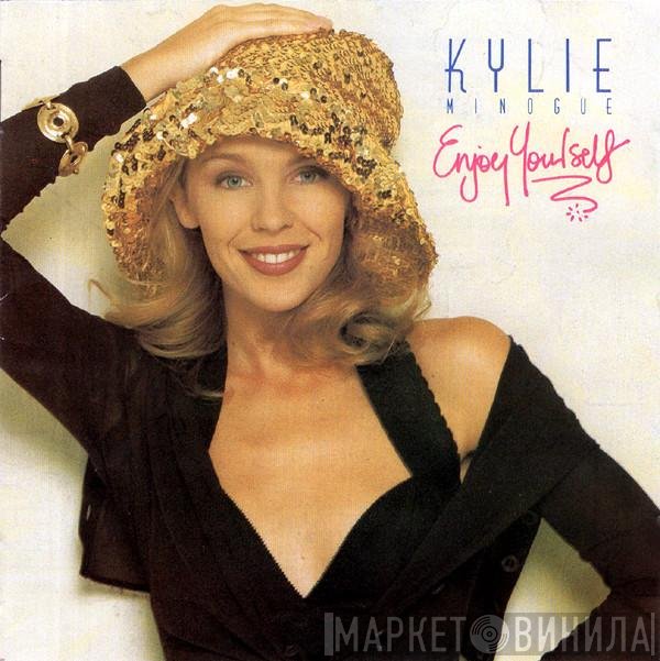 Kylie Minogue  - Enjoy Yourself