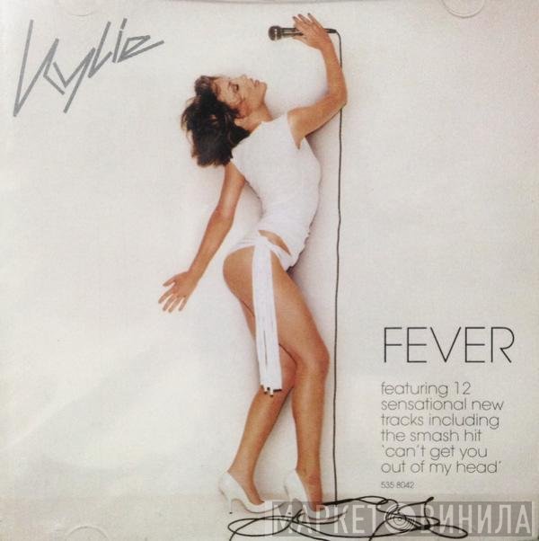 Kylie Minogue  - Fever