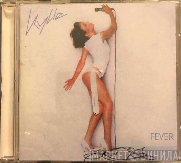 Kylie Minogue  - Fever