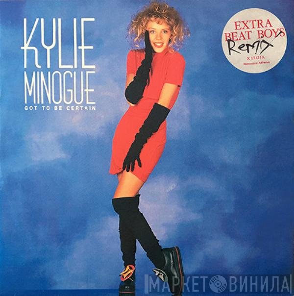 Kylie Minogue  - Got To Be Certain