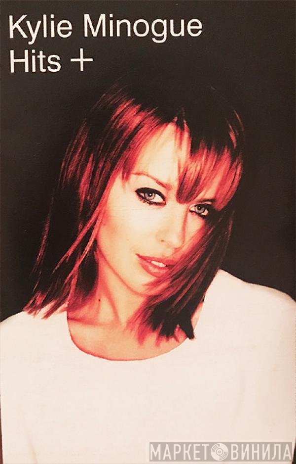 Kylie Minogue  - Hits +