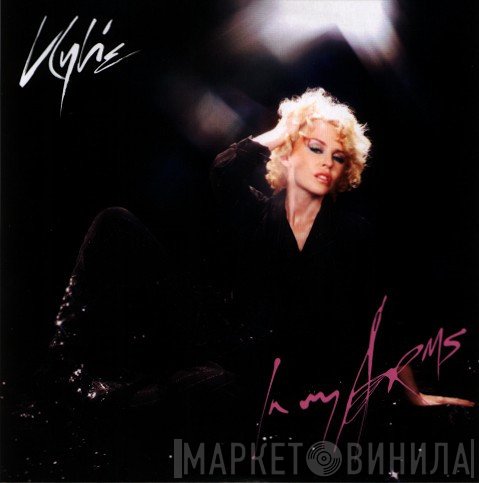 Kylie Minogue  - In My Arms