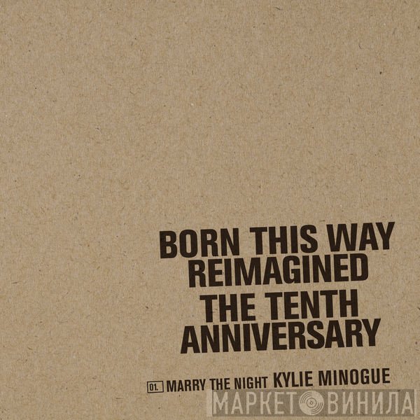 Kylie Minogue  - Marry The Night
