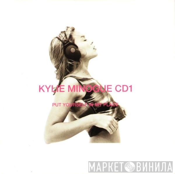 Kylie Minogue - Put Yourself In My Place