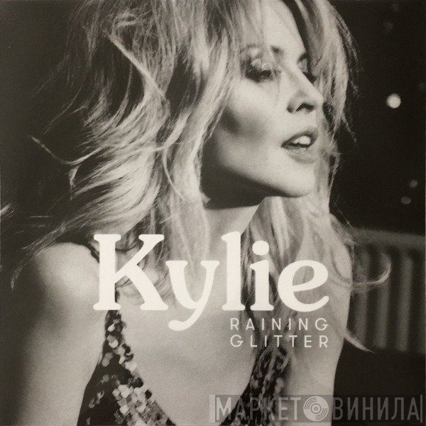 Kylie Minogue  - Raining Glitter