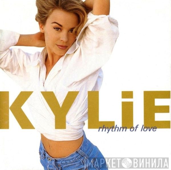 Kylie Minogue  - Rhythm Of Love