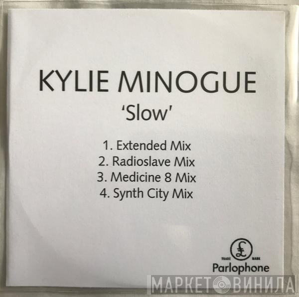 Kylie Minogue  - Slow