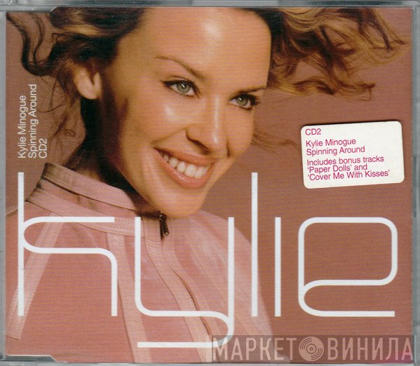 Kylie Minogue  - Spinning Around