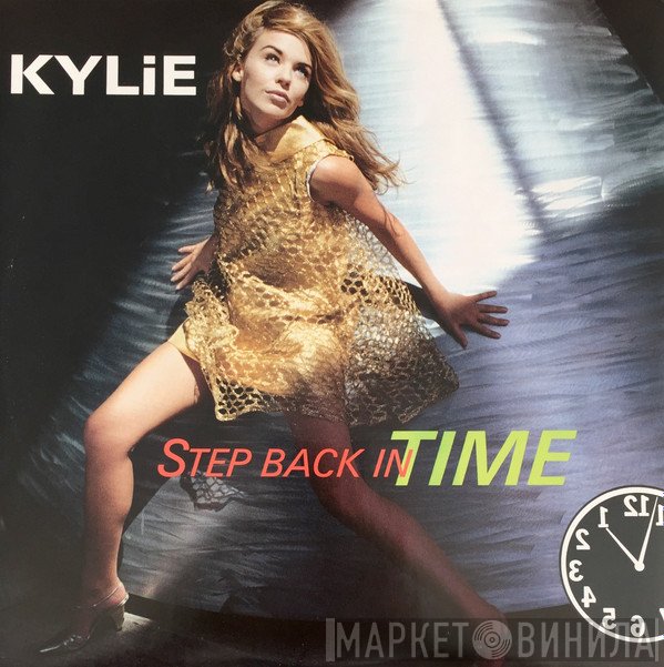 Kylie Minogue  - Step Back In Time